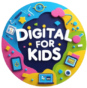 DIGITAL FOR KIDS