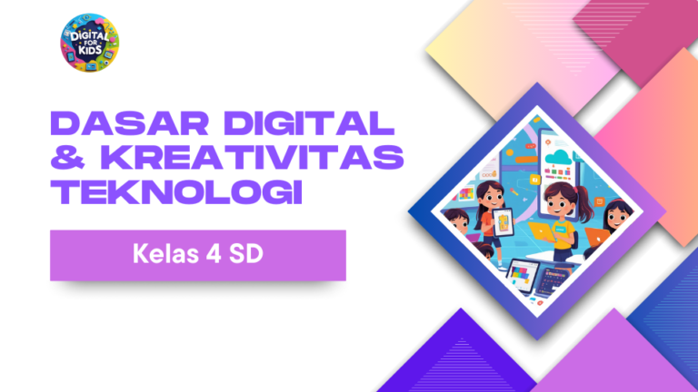 Dasar Digital & Kreativitas Teknologi